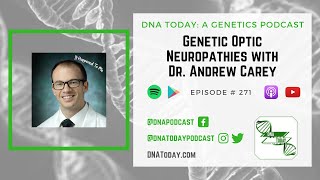 Genetic Optic Neuropathies with Dr Andrew Carey [upl. by Ozzie]