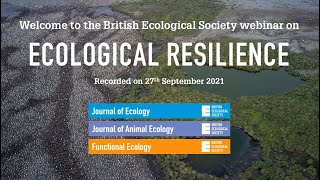 Ecological Resilience Webinar [upl. by Anaitsirk201]