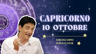 Capricorno ♑️ LOroscopo di Paolo Fox  10 Ottobre 2024  Mattinata inconcludente [upl. by Sopher]