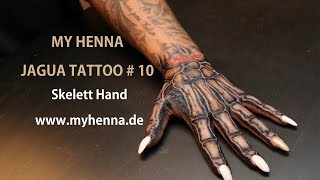 MY HENNA  Jagua Tattoo  10 Skelett Hand [upl. by Nnad]