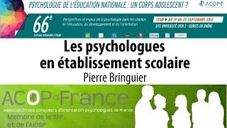 Pierre Bringuier « Les psychologues en établissement scolaire » [upl. by Venditti]