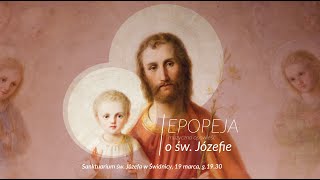 Epopeja muzyczna opowieść o św Józefie [upl. by Hutton]