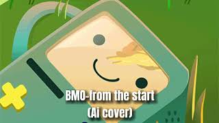 BMOfrom the start ai cover bmo fromthestart adventuretime aicover [upl. by Ahsert]