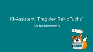 ReNoSmart KIAssistent quotFrag den ReNoFuchsquot So funktionierts [upl. by Derick]