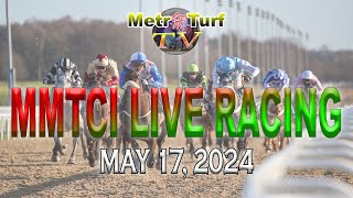 17 May 2024  Philippines Horse Racing Live  Metro Manila Turf Club Inc [upl. by Clerissa]