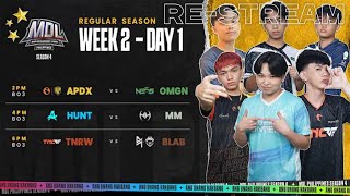 MDL PH S4  REGULAR SEASON WEEK 2 DAY 1  RESTREAM [upl. by Eckhardt]