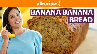 How to Make Banana Banana Bread  Get Cookin  Allrecipes [upl. by Cristionna236]