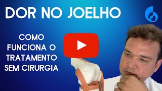 Como tratar a dor no joelho sem cirurgia [upl. by Mady602]