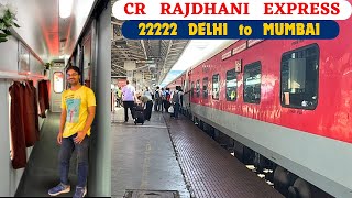 Indias Best Rajdhani  CR Rajdhani Full Journey  Delhi to Mumbai  First AC Travel [upl. by Auqinal]