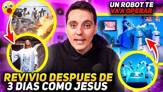 Revivio despues de 3 DIAS como JesusUn robot Te va a OPERAR [upl. by Garvey]