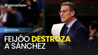 La intervención completa de Feijóo destrozando a Sánchez en su investidura [upl. by Noteek]