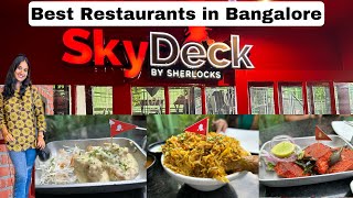 SkyDeck by Sherlock MG Road  Best Restaurants in Bangalore  Food Review Vlog  Khushbu Shetty [upl. by Laehctim]