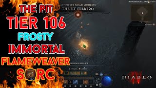 Diablo 4  The Pit Tier 106 Immortal Flameweaver Fire Bolt Sorcerer Clear Season 4 [upl. by Laurel]