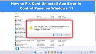 How to Fix Can’t Uninstall the App the App is Running in Windows 11 Control Panel [upl. by Aicilehp]