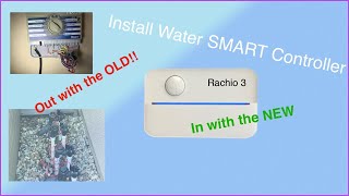 How to install Rachio 3 Sprinkler Controller Get water SMART with this new WIFI controller [upl. by Cilegna]