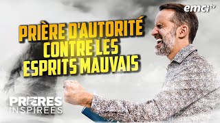 Prière dautorité contre les esprits mauvais  Prières inspirées  Jérémy Sourdril [upl. by Carlos581]