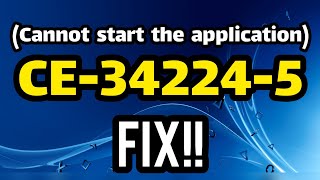 How to fix error code CE342245 cannot start the application on Ps4 at 2021 [upl. by Lyall557]