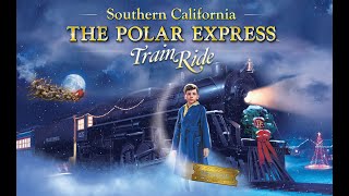 The Polar Express Train Full Show Experience 2022 [upl. by Ahsekyw289]