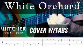 The WITCHER 3White Orchard coverguitar tabs [upl. by Ochs]