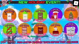 How To Get ALL 10 OF THE LIMITED TIME CHRISTMAS POP TARTS  ROBLOX Find The Pop Tarts Christmas [upl. by Charita204]