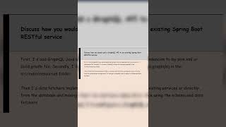 Discuss how you would add a GraphQLAPI to an existing Spring Boot RESTful servicespring restapi [upl. by Adnilev]