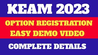 KEAM 2023 OPTION REGISTRATION DEMO VIDEO [upl. by Hodge]