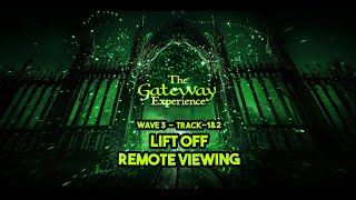 Meditate With Me  The Gateway Experience  Wave 3  Track1amp2  Lift OffampRemote Viewing [upl. by Aehsan300]