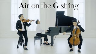 Air on the G String JSBach☕ ViolinCello ampPiano│G선상의 아리아 [upl. by Goss]