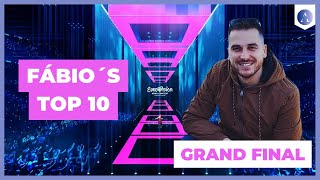 Fábios Top 10 GRAND FINAL Eurovision Song Contest 2024  I LOVE It [upl. by Anead]