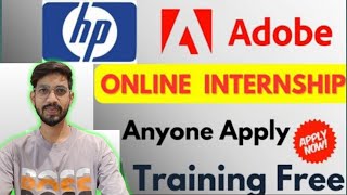 Biggest Internship UpdateAdobe amp HP Internship Hiring 2024  Students amp Freshers Are Eligible [upl. by Bessy]