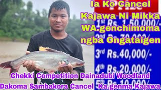 Ia Chekki Competition Dainadubi Woodland Dakoma Sambakora Cancel Kagenma Kajawa Video Name Neangbo [upl. by Nibbor]