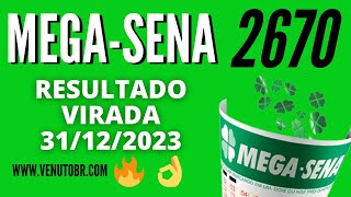 🍀 Resultado MegaSena 3112 resultado da megasena da Virada concurso 2670 [upl. by Cralg40]