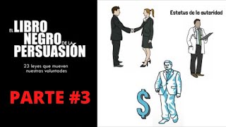 LIBRO NEGRO DE LA PERSUASION  Resumen parte 3 [upl. by Dray]