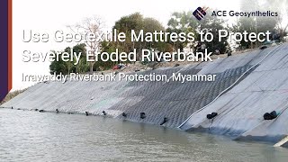 Use Geotextile MattressACEFormer™ to Protect Severely Eroded Riverbank [upl. by Neraj]