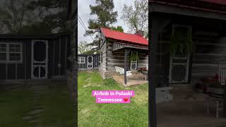 Airbnb in Pulaski Tennessee it’s absolutely adorable built in 1803 airbnb tennessee cabinrentals [upl. by Aikim]