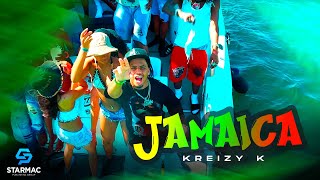 Kreizy K  Jamaica Video Oficial [upl. by Skutchan306]