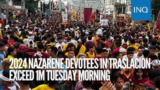 2024 Nazarene devotees in Traslacion exceed 1M Tuesday morning [upl. by Hermann]