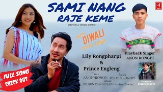 SAMI NANG RAJE KEME Official songANON RONGPI ROHONPROBIN New Karbi Song 2024 [upl. by Lemart]