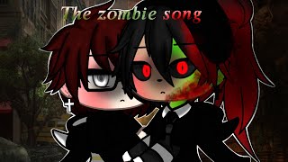 “ The zombie song ”  GLM  song  histoire  gay ship 💞💖 [upl. by Yusuk48]