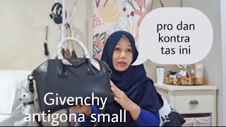 Review tas Givenchy antigona small pro dan kontra tas Givenchy Antigona Small [upl. by Dadelos]