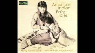 Free Public Domain Audio Book American Indian Fairy Tales Story 8 — Mishosha the Magician [upl. by O'Donoghue]