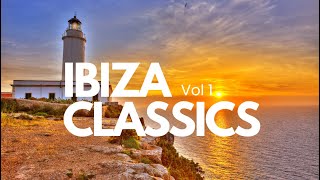 Ibiza classics Ibiza Anthems 1990  2023  Vol 1 [upl. by Egres]