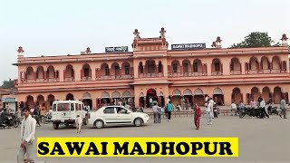 Sawai Madhopur Railway Station Rajasthan [upl. by Akin]