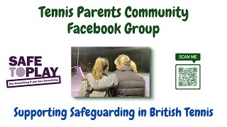 Introducing the Tennis Parents Community  For the LTA Safeguarding Conference Oct 2024 [upl. by Anihta561]