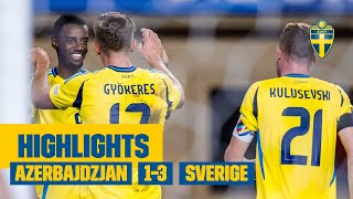 Highlights  Azerbajdzjan – Sverige 13  Premiärvinst i Nations League [upl. by Kcir]