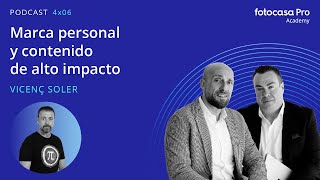 Fotocasa Pro Podcast 04x06  Marca personal y contenido de alto impacto [upl. by Aitsirhc]