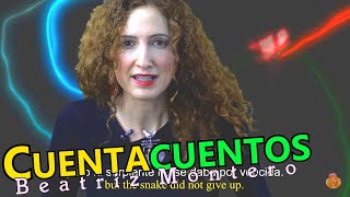 LA LUCIÉRNAGA Y LA SERPIENTE  Cuentos infantiles  CUENTACUENTOS Beatriz Montero [upl. by Filippo]