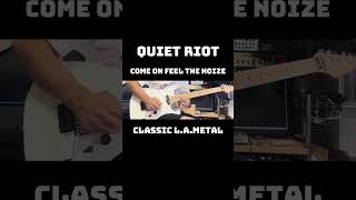 QUIET RIOT  COME ON FEEL THE NOIZE  CLASSIC LAMETAL shorts [upl. by Tristram332]