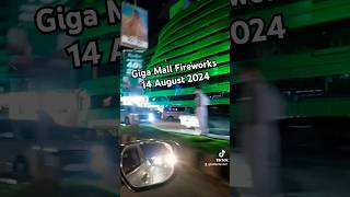 GIGA Mall Fireworks 🔥 14 August 2024 gigamall firework islamabad 14august 2024 [upl. by Idner154]