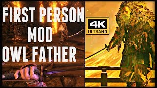 SEKIRO First Person Mod Vs Owl Father 4K [upl. by Nylaret719]